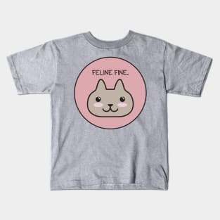 Feline Fine Kids T-Shirt